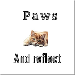 Paws and reflect Posters and Art